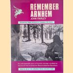 Remember Arnhem: The Story of the 1st Airborne Reconnaissance Squadron at Arnhem
John Fairley
€ 65,00