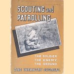 Scouting and Patrolling: the Soldier, the Enemy, the Ground
Inc. The Infantry Journal
€ 15,00
