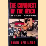 The Conquest of the Reich: From D-Day to VE-Day - A Soldiers' History
Robin Neillands
€ 10,00 The Conquest of the Reich: From D-Day to VE-Day - A Soldiers' History
Robin Neillands
€ 10,00