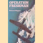 Operation Freshman: The Rjukan Heavy Water Raid, 1942
Richard Wiggan
€ 25,00