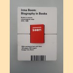 Irma Boom: Biography in Books. Books in reverse chronological order 2010-1986
Irma Boom e.a.
€ 225,00 Irma Boom: Biography in Books. Books in reverse chronological order 2010-1986
Irma Boom e.a.
€ 225,00