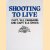 Shooting to Live: With the One-Hand Gun door Captain William Ewart Fairbairn e.a.