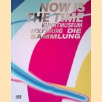 Now is the time: Kunstmuseum Wolfsburg: Die Sammlung
Andreas Beitin e.a.
€ 20,00 Now is the time: Kunstmuseum Wolfsburg: Die Sammlung
Andreas Beitin e.a.
€ 20,00