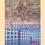 Ornament und Abstraktion: Kunst der Kulturen, Moderne und Gegenwart im Dialog
Markus Brüderlin
€ 25,00 Ornament und Abstraktion: Kunst der Kulturen, Moderne und Gegenwart im Dialog
Markus Brüderlin
€ 25,00