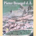 Pieter Bruegel d. Ä. im Kunsthistorischen Museum Wien
Wilfried Seipel
€ 12,50 Pieter Bruegel d. Ä. im Kunsthistorischen Museum Wien
Wilfried Seipel
€ 12,50