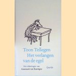 Het verlangen van de egel
Toon Tellegen
€ 8,00 Het verlangen van de egel
Toon Tellegen
€ 8,00