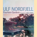 Ulf Nordfjell: Fourteen Gardens
Ulf Nordfjell e.a.
€ 30,00 Ulf Nordfjell: Fourteen Gardens
Ulf Nordfjell e.a.
€ 30,00