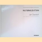 Jan Davidoff: Naturalisation door Viktoria Goerlich