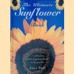 The Ultimate Sunflower Book: a celebration of the happiest flower in the garden
Lucy Peel
€ 10,00 The Ultimate Sunflower Book: a celebration of the happiest flower in the garden
Lucy Peel
€ 10,00