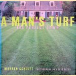 A Man's Turf: The Perfect Lawn
Warren Schultz e.a.
€ 12,50 A Man's Turf: The Perfect Lawn
Warren Schultz e.a.
€ 12,50