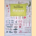 Nature: Simple, Healthy and Good
Alain Ducasse
€ 15,00 Nature: Simple, Healthy and Good
Alain Ducasse
€ 15,00