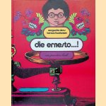 Die Ernesto. . . !
Marguerite Duras e.a.
€ 12,50 Die Ernesto. . . !
Marguerite Duras e.a.
€ 12,50