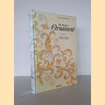 The World of Ornament = Die Welt der Ornamente = L'Univers de l'ornement
A. Racinet e.a.
€ 35,00