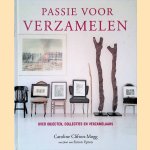 Passie voor verzamelen: over objecten, collecties en verzamelaars
Caroline Clifton-Mogg
€ 10,00