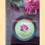 Purple Citrus and Sweet Perfume: Cuisine of the Eastern Mediterranean
Silvena Rowe
€ 10,00 Purple Citrus and Sweet Perfume: Cuisine of the Eastern Mediterranean
Silvena Rowe
€ 10,00