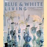 Blue and White Living
Stephanie Hoppen e.a.
€ 10,00