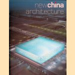 New China Architecture
Patrick Bingham-Hall e.a.
€ 10,00 New China Architecture
Patrick Bingham-Hall e.a.
€ 10,00