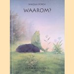 Waarom?
Nikolai Popov
€ 9,00 Waarom?
Nikolai Popov
€ 9,00