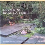 Camille Muller: les mains dans la terre
Armelle de Saint Sauveur e.a.
€ 30,00 Camille Muller: les mains dans la terre
Armelle de Saint Sauveur e.a.
€ 30,00
