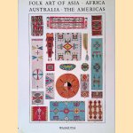 Folk Art of Asia, Africa, Australia and the Americas
Helmuth Theodor Bossert
€ 8,00 Folk Art of Asia, Africa, Australia and the Americas
Helmuth Theodor Bossert
€ 8,00