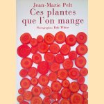 Ces plantes que l'on mange
Jean-Marie Pelt e.a.
€ 9,00 Ces plantes que l'on mange
Jean-Marie Pelt e.a.
€ 9,00
