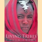 Living Tribes door Colin Prior e.a.