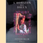 L'Horizon des Dieux
Olivier Föllmi
€ 15,00 L'Horizon des Dieux
Olivier Föllmi
€ 15,00