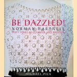 Be Dazzled! Norman Hartnell Sixty Years Of Glamour And Flash
Michael Pick
€ 20,00 Be Dazzled! Norman Hartnell Sixty Years Of Glamour And Flash
Michael Pick
€ 20,00