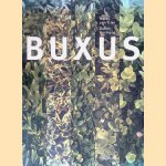 Buxus
Harry van Trier e.a.
€ 10,00 Buxus
Harry van Trier e.a.
€ 10,00