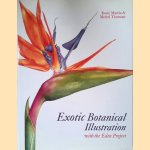 Exotic Botanical Illustration: with the Eden Project door Rosie Martin e.a.