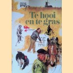 Te hooi en te gras
Rien Poortvliet
€ 8,00 Te hooi en te gras
Rien Poortvliet
€ 8,00