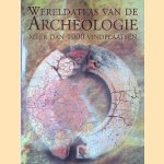 Wereldatlas van de archeologie met meer dan 1000 vindplaatsen
Paul G. Bahn
€ 15,00