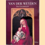 Rogier van der Weyden: das Gesamtwerk
Odile Delenda
€ 15,00 Rogier van der Weyden: das Gesamtwerk
Odile Delenda
€ 15,00