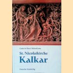St. Nicolaikirche Kalkar
Guido de Werd e.a.
€ 8,00 St. Nicolaikirche Kalkar
Guido de Werd e.a.
€ 8,00
