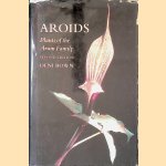 Aroids: Plants of the Arum Family (second edition)
Deni Bown
€ 125,00