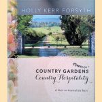 Country Gardens, Country Hospitality: A Visit to Australia's Best
Holly Kerr Forsyth
€ 35,00 Country Gardens, Country Hospitality: A Visit to Australia's Best
Holly Kerr Forsyth
€ 35,00