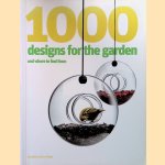1000 Designs for the Garden and Where to Find Them
Geraldine Rudge
€ 10,00 1000 Designs for the Garden and Where to Find Them
Geraldine Rudge
€ 10,00