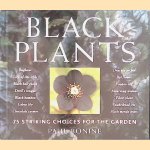 Black Plants: 75 Striking Choices for the Garden
Paul Bonine
€ 10,00