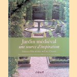Le jardin médiéval: Une source d'inspiration
Arnaud Maurières e.a.
€ 15,00 Le jardin médiéval: Une source d'inspiration
Arnaud Maurières e.a.
€ 15,00