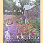 Clondeglass: Creating a Garden Paradise: Foreword by Carol Klein
Dermot O'Neill e.a.
€ 20,00 Clondeglass: Creating a Garden Paradise: Foreword by Carol Klein
Dermot O'Neill e.a.
€ 20,00