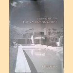 Richard Neutra: The Kaufmann House
Marcia and others Masters
€ 35,00 Richard Neutra: The Kaufmann House
Marcia and others Masters
€ 35,00