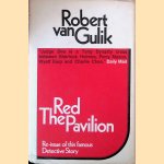 The Red Pavilion: A Chinese Detective Story
Robert van Gulik
€ 9,00