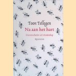 Na aan het hart: dierenverhalen vol vriendschap
Toon Tellegen
€ 5,00 Na aan het hart: dierenverhalen vol vriendschap
Toon Tellegen
€ 5,00