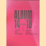 Album 14-18
David Van Reybrouck e.a.
€ 20,00