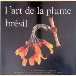 L'art de la Plume Bresil
Daniel Schoepf
€ 25,00 L'art de la Plume Bresil
Daniel Schoepf
€ 25,00