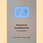 Romanische Buchillustration im 20. Jahrhundert: Italien - Spanien - Portugal - Brasilien
Ullrich von Kritter
€ 15,00 Romanische Buchillustration im 20. Jahrhundert: Italien - Spanien - Portugal - Brasilien
Ullrich von Kritter
€ 15,00