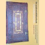 De academiebibliotheek te Franeker anno 1601: de oudste catalogus ingeleid en opnieuw uitgegeven
Jacob van Sluis
€ 20,00 De academiebibliotheek te Franeker anno 1601: de oudste catalogus ingeleid en opnieuw uitgegeven
Jacob van Sluis
€ 20,00