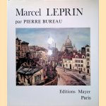 Témoignage sur Marcel Leprin mon ami
Pierre Bureau
€ 20,00 Témoignage sur Marcel Leprin mon ami
Pierre Bureau
€ 20,00