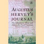 Augustus Hervey's Journal: The Adventures Ashore of a Naval Casnaova
David Erskine
€ 10,00