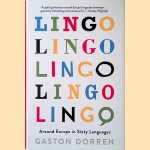 Lingo: Around Europe in Sixty Languages
Gaston Dorren
€ 8,00 Lingo: Around Europe in Sixty Languages
Gaston Dorren
€ 8,00